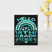Hello 8th Grade Rainbow Teachers Kids Back To Scho Kaart (Gele Bloem)