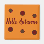 Hello Autumn Magneet (Voorkant)