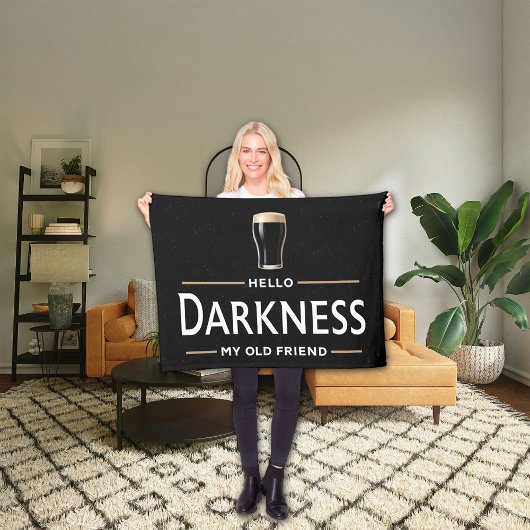 Hello Darkness My Old Friend Funny St Patricks Day Fleece Deken