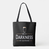 Hello Darkness My Old Friend Funny St Patricks Day Tote Bag (Achterkant)