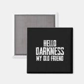 Hello Darkness My Old Friend Halloween Magneet (Voorkant / Achterkant)