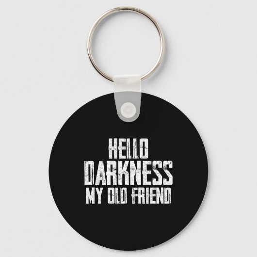 Hello Darkness My Old Friend Halloween Sleutelhanger (Voorkant)