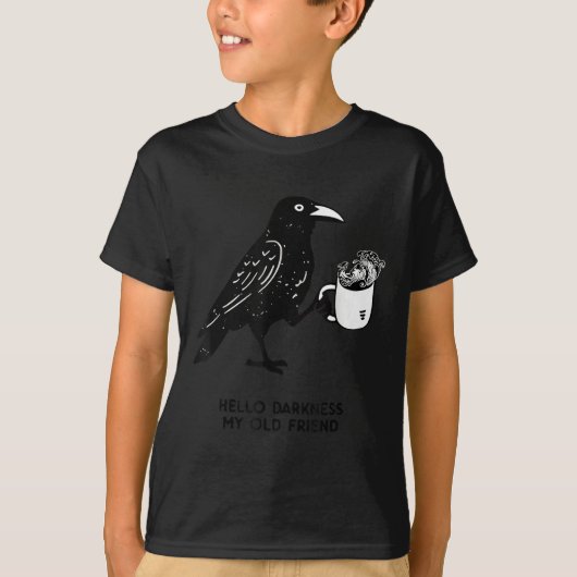Hello Darkness My Old Friend Meme Crow Drinking Bl T-shirt (Voorkant)