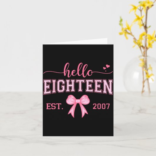 Hello Eighteen Est 2007 Coquette Bow 18th Birthday Kaart (Gele Bloem)