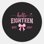Hello Eighteen Est 2007 Coquette Bow 18th Birthday Ronde Sticker (Voorkant)