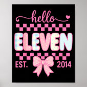 Hello Eleven Est 2014 Coquette Bow Happy 11th Birt Poster (Voorkant)