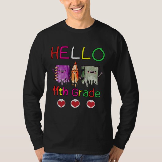 Hello Eleventh Grade Girls Boys Teacher 11th Grade T-shirt (Voorkant)
