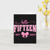 Hello Fifteen Est 2010 Coquette Bow 15th Birthday  Kaart (Gele Bloem)