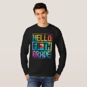Hello Fifth Grade Back to School 5th Grade Teacher T-shirt (Voorkant volledig)