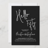Hello Fifty Black White Script 50th Birthday Kaart (Voorkant)