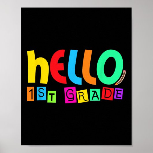 Hello First 1st Grade Back To School For Student B Poster (Voorkant)