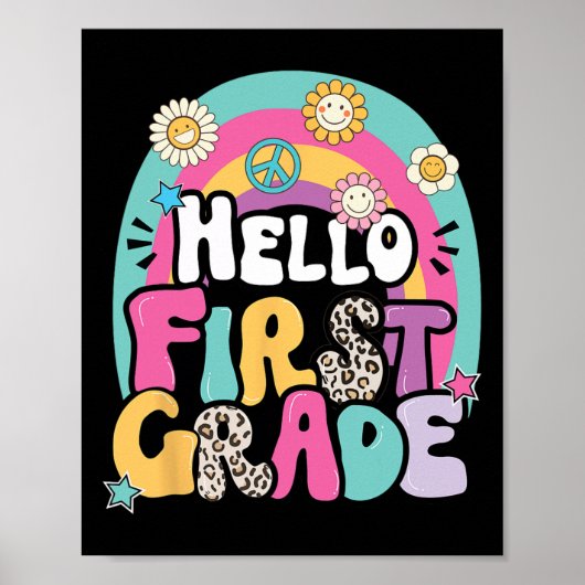 Hello First Grade Byck To School Teacher First Day Poster (Voorkant)