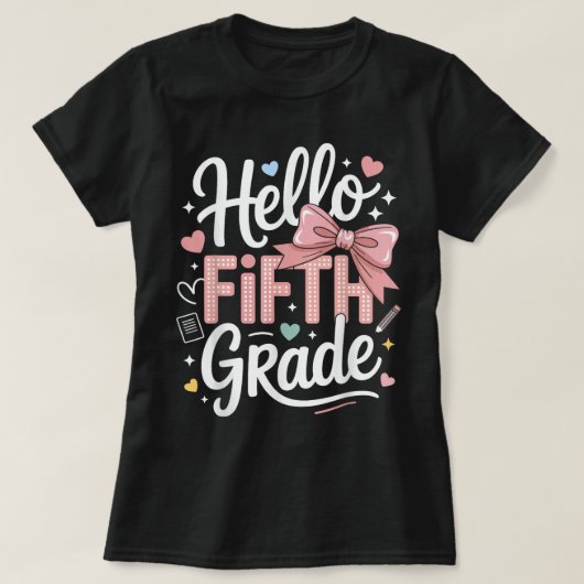 Hello First Grade Teacher Coquette Pencil Bow T-shirt (Design voorkant)