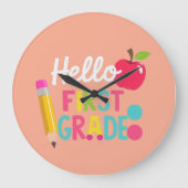 Hello First Grade Team 1st Grade Back to School Grote Klok (Voorkant)