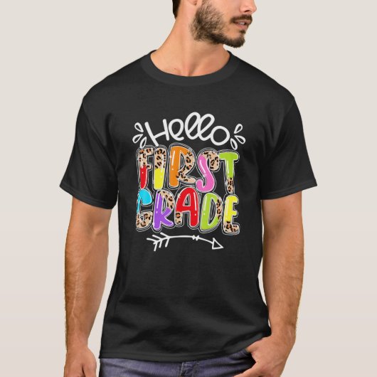 Hello First Grade Team 1St Grade Teacher Back To S T-shirt (Voorkant)