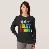 Hello First Grade Team 1st Grade Teachers Back To T-shirt (Voorkant volledig)