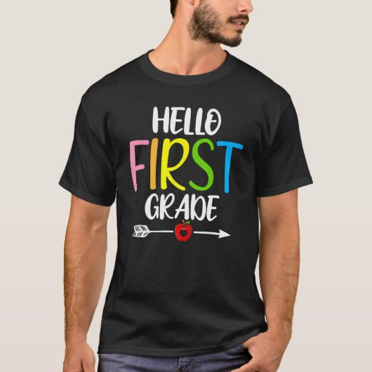 Hello First Grade Welcome Back to School Teacher K T-shirt (Voorkant)