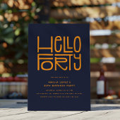 HELLO FORTY Modern 40th Birthday Kaart