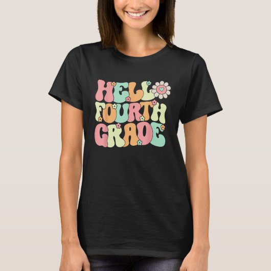 Hello Fourth Grade Team 4th Grade Teacher Back to T-shirt (Voorkant)