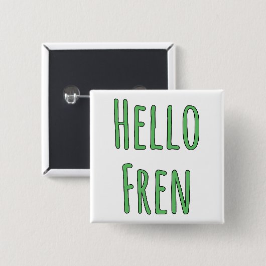 Hello Fren Vierkante Button 5,1 Cm (Voorkant /achterkant)