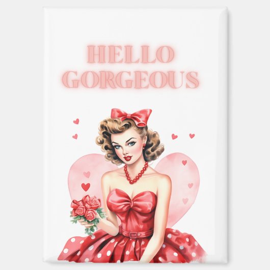 Hello Gorgeous Vintage Valentine Pin-Up Magnet (Voorkant)