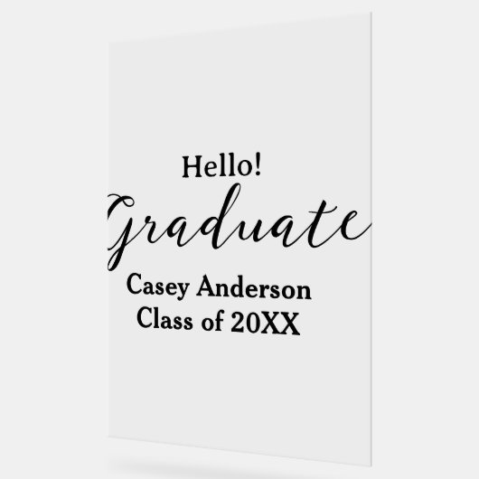 Hello graduate class of 20XX name congrats stylish Acryl Bord (Hoek)
