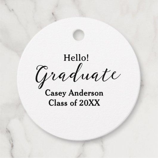 Hello graduate class of 20XX name congrats stylish Bedankjes Labels (Voorkant)