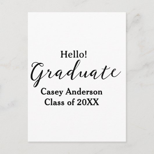 Hello graduate class of 20XX name congrats stylish Briefkaart (Voorkant)