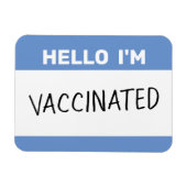 Hello I'm Vaccinated Magnet Magneet (Horizontaal)