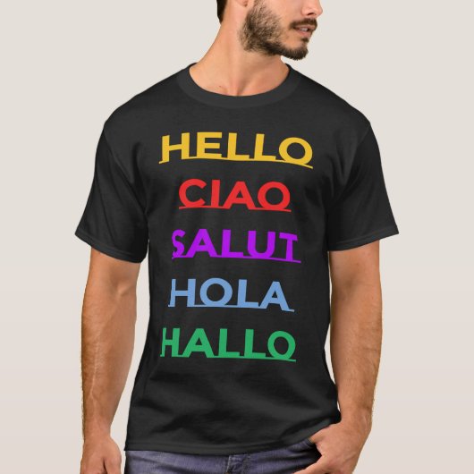 Hello In Different Languages For Adults and Kids   T-shirt (Voorkant)