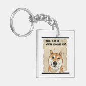 Hello. Is It Me You're Looking For? - Funny Shiba Sleutelhanger (Voorkant Links)