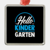 Hello Kinder Garten Metalen Ornament (Voorkant)