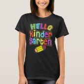 Hello Kindergarten First Day Of Kindergarten Back  T-shirt (Voorkant)