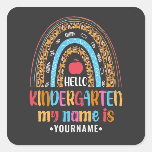 Hello Kindergarten Rainbow First Day of School Vierkante Sticker (Voorkant)