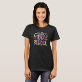 Hello Middle School Teacher Student Tie Dye Back T T-shirt (Voorkant volledig)
