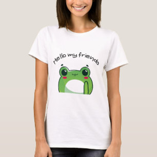 Hello My Friends Frog Kawaii T-Shirt