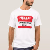 Hello my name is T-shirt (Voorkant)