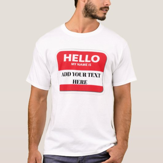 Hello my name is T-shirt (Voorkant)