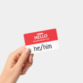 Hello My Pronouns Are He/Him Badge (Handheld)