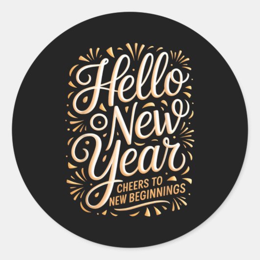 Hello New Year Cheers To New Beginnings Celebratio Ronde Sticker (Voorkant)