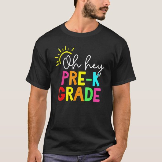 Hello Pre K Graduation Team Back To School Teacher T-shirt (Voorkant)