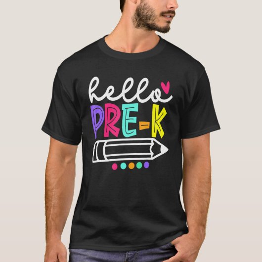Hello Pre K Teacher Student Back To School T-shirt (Voorkant)