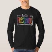 Hello Preschool First Day Of School Welcome Back T T-shirt (Voorkant)