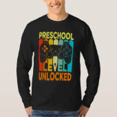 Hello Preschool Level Unlocked Video Game Back To  T-shirt (Voorkant)