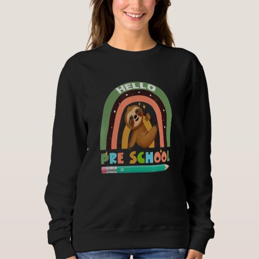 Hello Preschool Sloth for Teacher Toddler Trui (Voorkant)