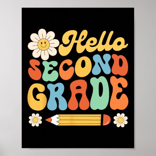 Hello Second 2nd Grade Byck To School Teachers Kid Poster (Voorkant)