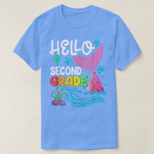 Hello Second Grade Mermaid Back To School Teacher  T-shirt (Design voorkant)