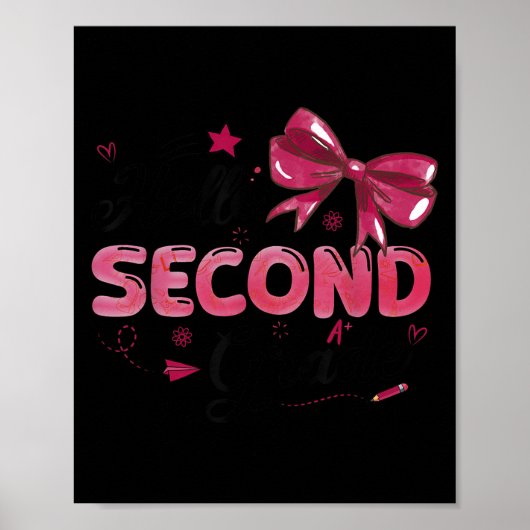 Hello Second Grade Teacher Coquette Bow Back To Sc Poster (Voorkant)