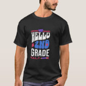 Hello Second Grade Team 2Nd Grade Back To School T T-shirt (Voorkant)