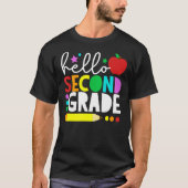 Hello Second Grade Team 2nd Grade Back to School T T-shirt (Voorkant)